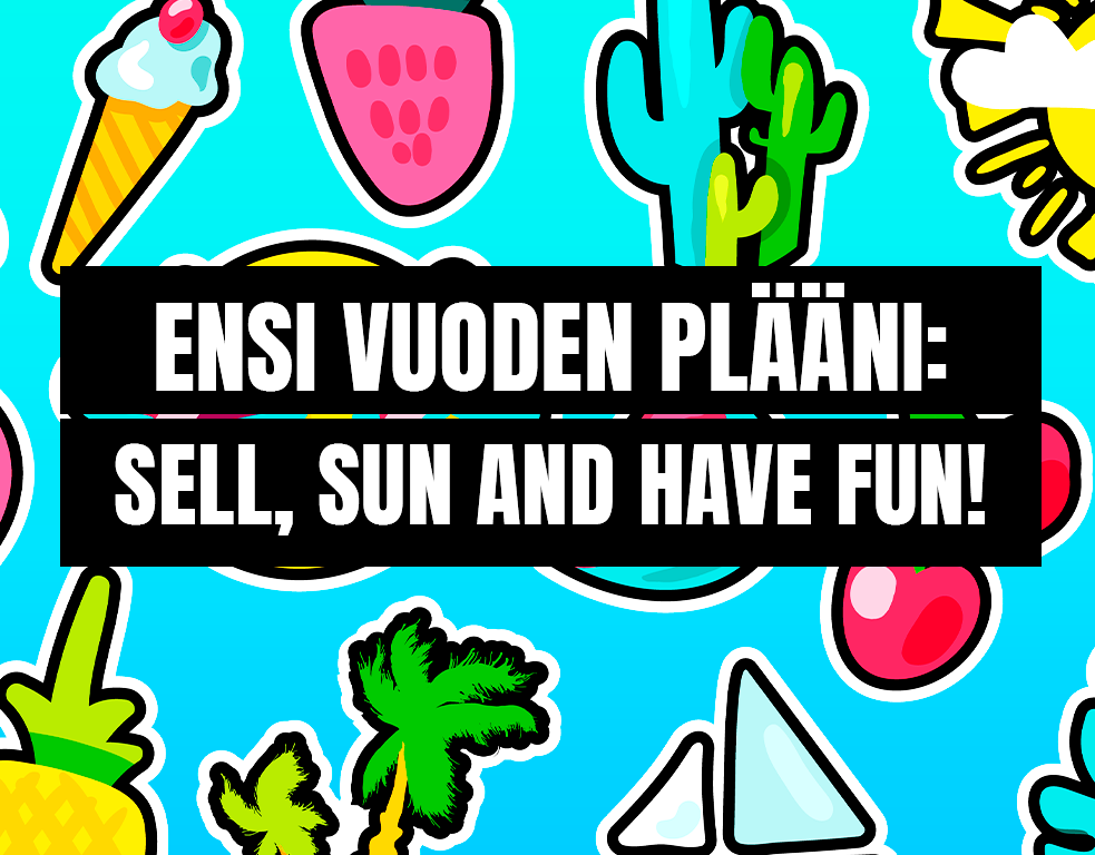 SELL,SUNANDHAVEFUN